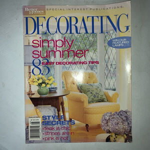 Better homes and Gardens Decorating Simply Summer Magazine July/August 2003